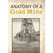 Anatomy of a Gold Mine
