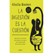 La Digestion Es La Cuestion