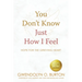 You Don't Know Just How I Feel: Hope For the Grieving Heart