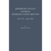 Jefferson County, Georgia, Inferior Court Minutes, July 1797-April 1800