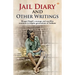 Jail Diary and Other Writings