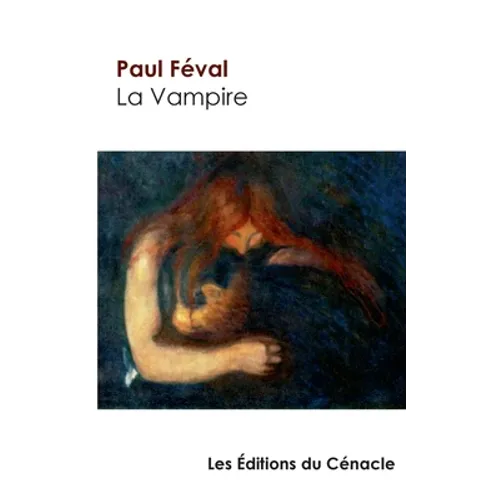 La Vampire de Paul Féval (édition de référence)