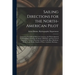 Sailing Directions for the North-American Pilot: Containing the Gulf and River St. Laurence, the Whole Island of Newfoundland, Including the Straits o