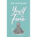 You'll Be Fine