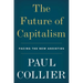 The Future of Capitalism: Facing the New Anxieties
