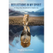 Reflections in My Spirit: A Thirty-Day Devotional to Inspire Joy