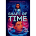 The Shape of Time (Rymworld Arcana, Book 1)