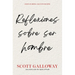 Reflexiones Sobre Ser Hombre/Notes on Being a Man