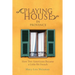 Playing House in Provence: How Two Americans Became a Little Bit French