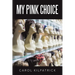 My Pink Choice