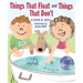 Things That Float and Things That Don't