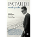Pataudi - Nawab of Cricket