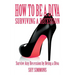 How to Be a Diva Surviving a Recession: Survive Any Recession by Being a Diva