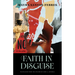 Faith in Disguise: A Novella