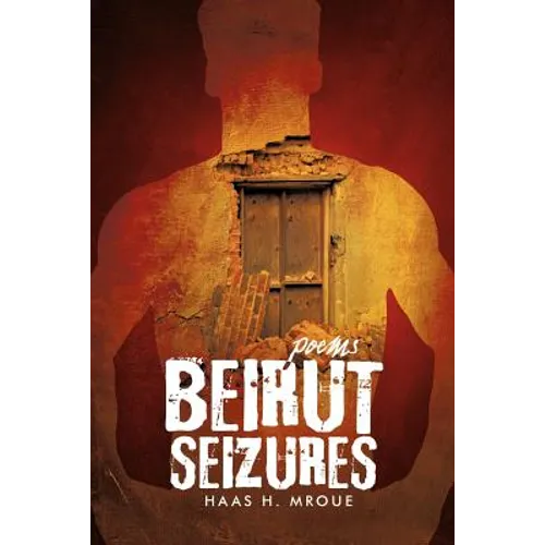 Beirut Seizures