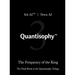Quantisophy(TM) 3: The Frequency of the King