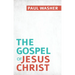 The Gospel of Jesus Christ