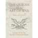 The Qur'an and the Art of War: Volume IV In The Qur'an Unchained Series