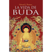La vida de Buda