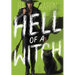 Hell of a Witch: Urban Fantasy Action with Witches and Demons