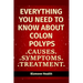 Everything you need to know about Colon Polyps: Causes, Symptoms, Treatment