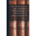 The Cyclopædia, Or, Universal Dictionary of Arts, Sciences, and Literature