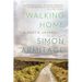Walking Home: A Poet's Journey