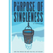 The Purpose of Singleness: Are you whole or are you full of holes