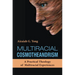 Multiracial Cosmotheandrism: A Practical Theology of Multiracial Experiences