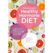 The Australian Healthy Hormone Diet: The Four-Week Lifestyle Plan That Will Transform Your Health