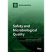Safety and Microbiological Quality