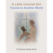 A Little Colored Girl Travels to Another World