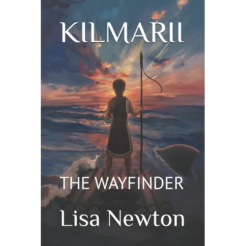 Kilmarii: The Wayfinder