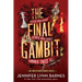 The Final Gambit