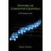 History of Computer Graphics: Dlr Associates Series