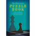 Chess Lover's Puzzle Book: Chess Conundrums, Puzzles and Posers for Every Day of the Year