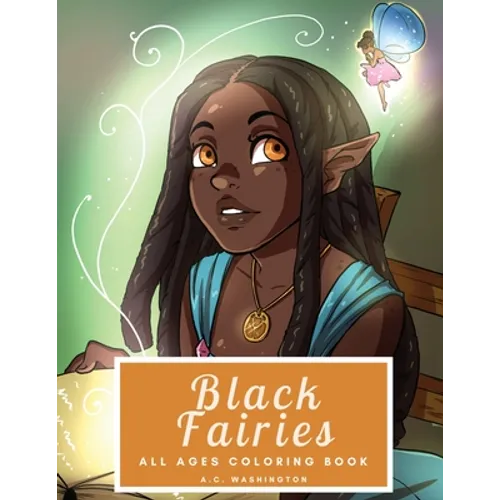 Black Fairies: All Ages Coloring Book