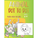 Animal Dot To Dot Puzzle Book For Kids Ages 6-9
