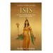 Isis: The History and Legacy of the Ancient Egyptian God of the Dead
