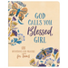 God Calls You Blessed, Girl: 180 Devotions and Prayers for Teens