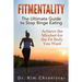 FitMentality: The Ultimate Guide to Stop Binge Eating: Achieve the Mindset for the Fit Body You Want