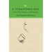 Tyrannous Eye: Eudora Welty's Nonfiction and Photographs
