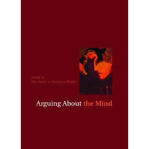 Arguing About the Mind