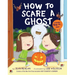 How to Scare a Ghost