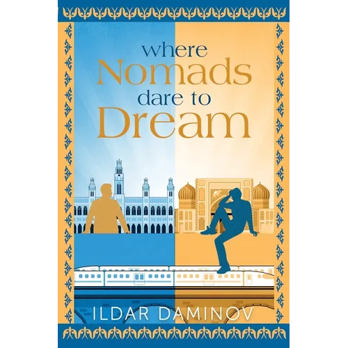 Where Nomads Dare to Dream