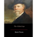 The Gilded Age