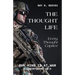 The Thought Life: Every Thought Captive