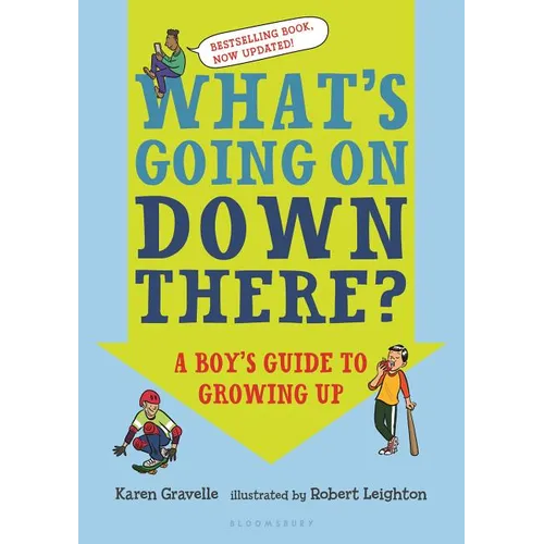 What's Going on Down There?: A Boy's Guide to Growing Up