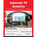 Internet TV Systems: OTT Technologies, Services, Operation, and Content