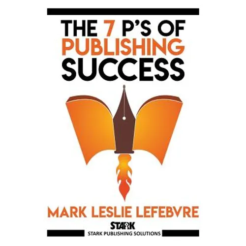 The 7 P's of Publishing Success